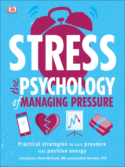 Cover of Stress the Psychology of Managing Pressure